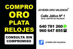 COMPRO ORO PLATA RELOJES EMPEÑOS VALENCIA